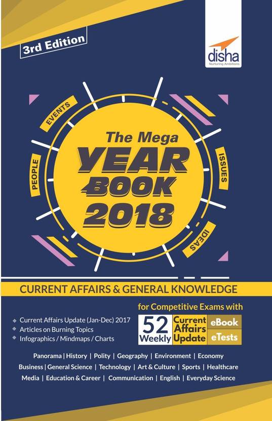 The Mega Year Book 2018 : Current Affairs & General Knowledge for Competitive Exams