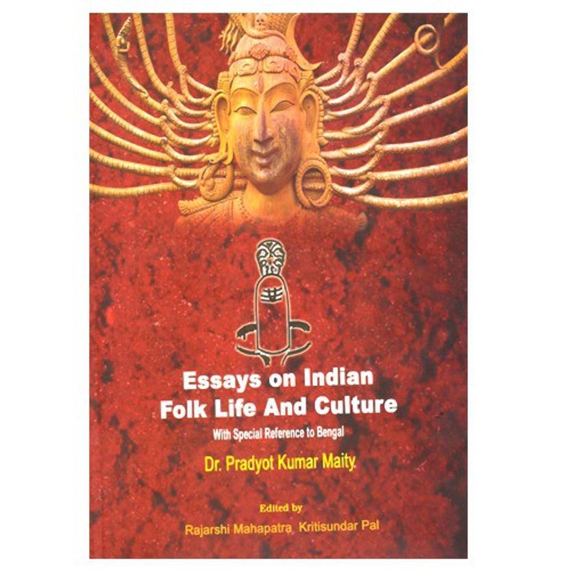 essays on indian folk life and culture with special reference to health issues essay also essay term paper great gatsby essay thesis