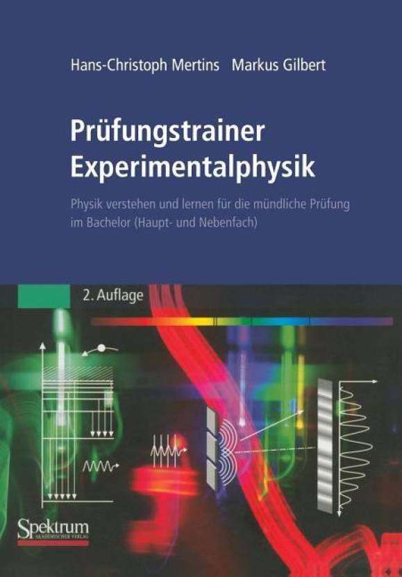 Prüfungstrainer Experimentalphysik Physik Verstehen Und - 