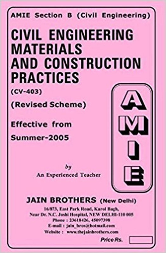AMIE-Section-(B) Civil Engineering Materials And Construction Practices (CV-403) Civil Engineering Solved And Unsolved Paper(Paperback, Jain Brother)