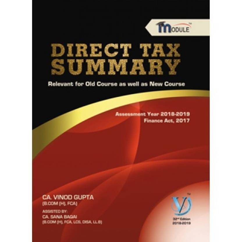 Direct Tax Summary for CA Final May 2018 (Old & New course) Exam by CA