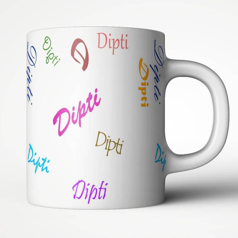 Abaronee Dipti in name style2 Ceramic Coffee Mug Price in India Buy