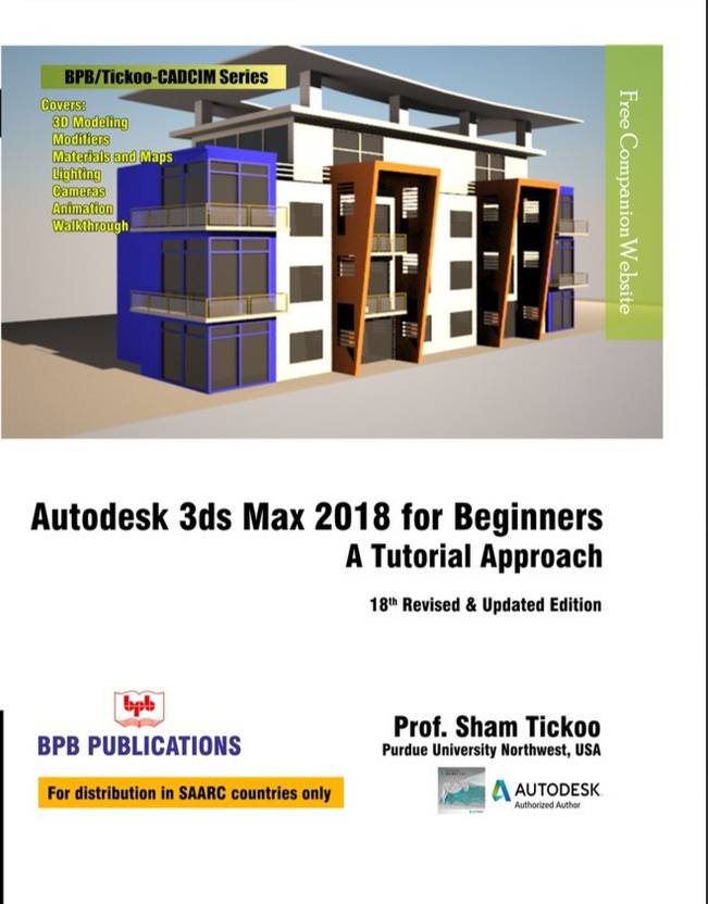 autodesk 3ds max 2018 for beginners a tutorial approach buy