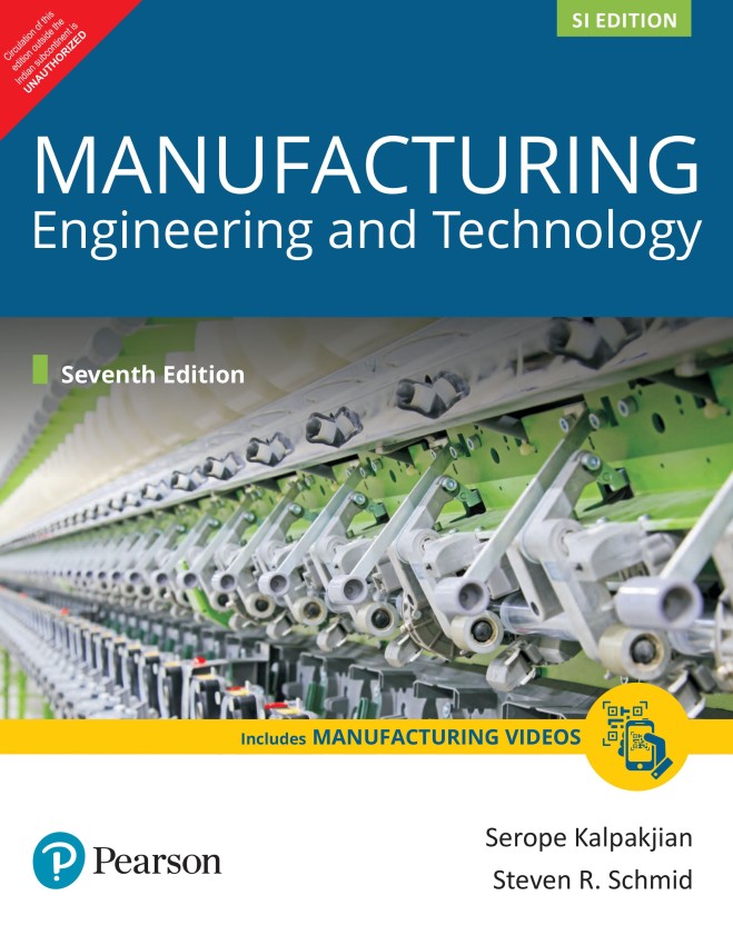 Kalpakjian Manufacturing Engineering And Technology Free Download ...