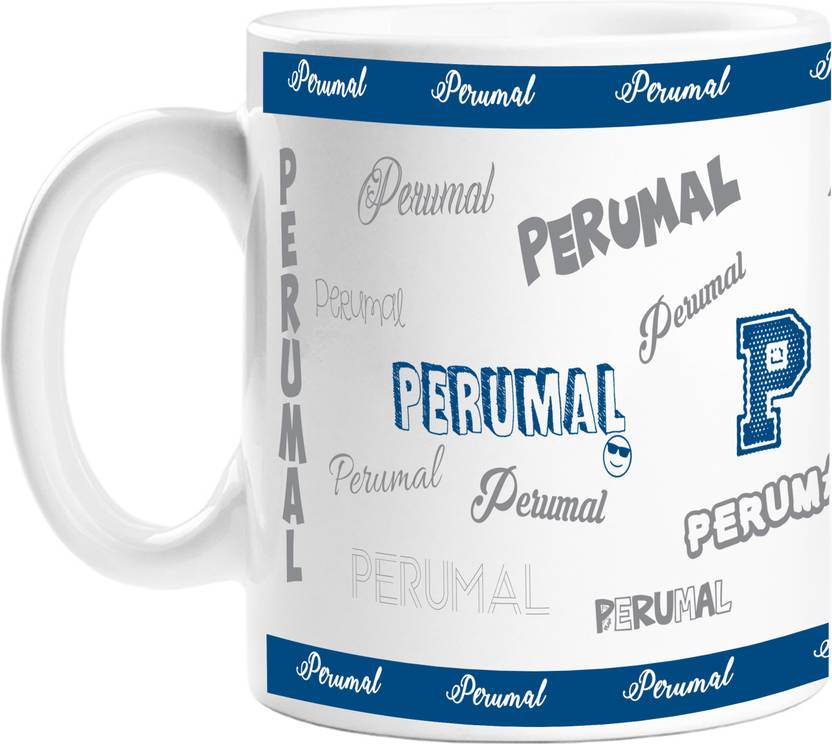 Printattic Me Myself I Perumal Name Edition Ceramic Mug