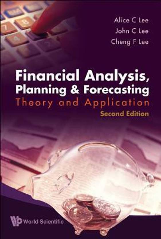 Financial Analysis, Planning And Forecasting Theory And Application