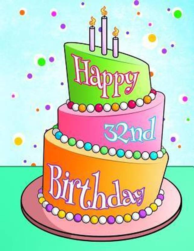 Happy 32nd Birthday Buy Happy 32nd Birthday Online At Best