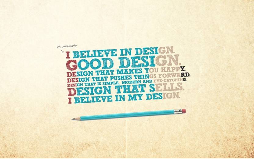I Believe In Designgood Design Motivational