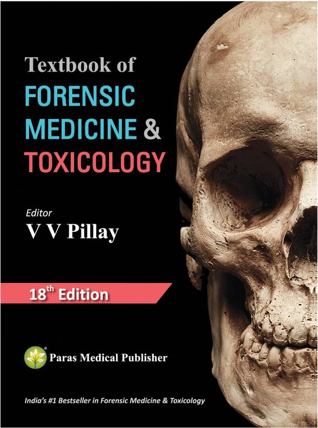 Textbook of Forensic Medicine & Toxicology (18th Ed.) Buy Textbook of