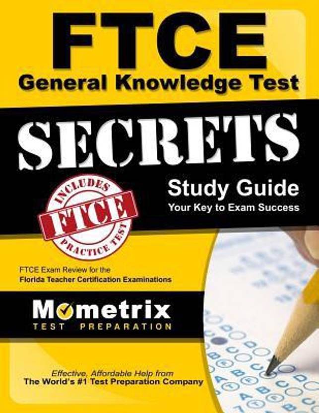 Ftce General Knowledge Test Secrets Ftce Exam Review For The