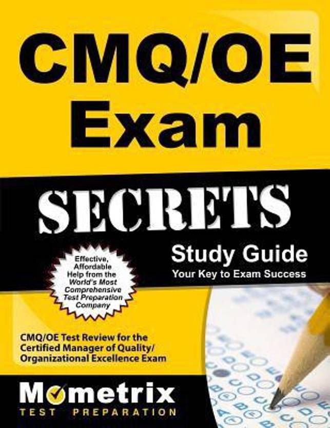 Cmq/OE Exam Secrets Study Guide CMQ/OE Test Review for the Certified
