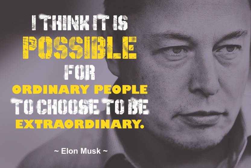 Elon Musk Motivational Quotes Inspirational Wall Poster Size
