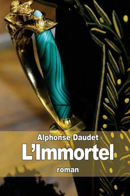 Limmortel Buy Limmortel By Daudet Alphonse At Low Price - 