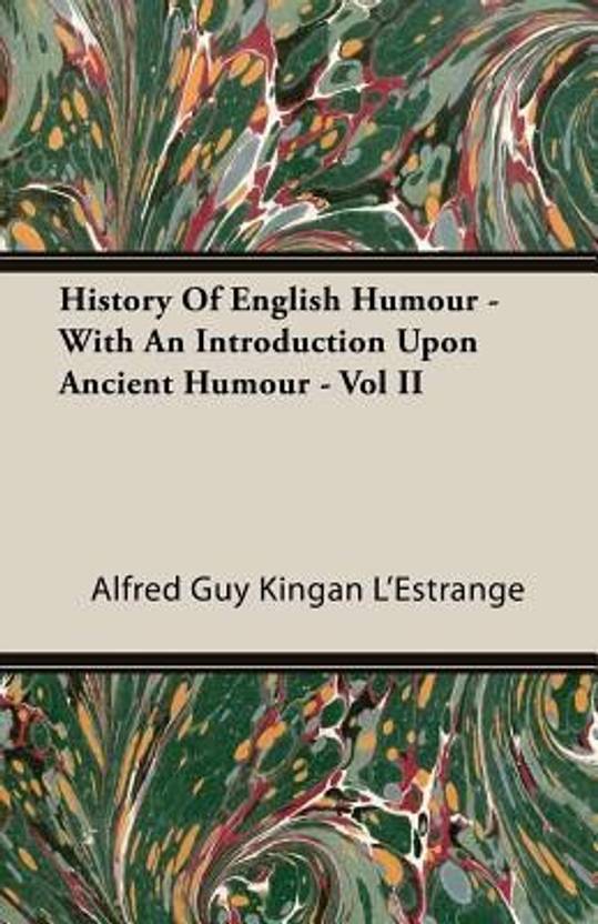 History Of English Humour With An Introduction Upon