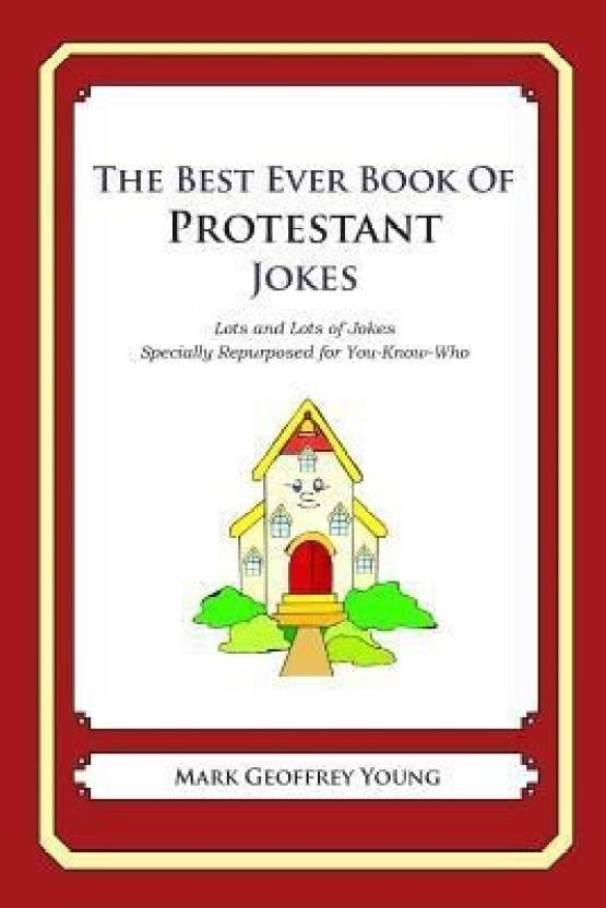 The Best Ever Book Of Protestant Jokes Buy The Best Ever Book Of