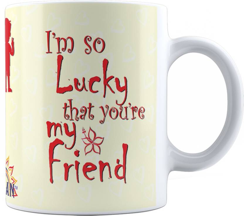 Suvan Friendship Quotes Printed Tea And Coffee For Friend SUWMFRD40 Adorable Tea Quotes Friendship Suvan Friendship Quotes Printed Tea And Coffee For Friend SUWMFRD40 Adorable Tea Quotes Friendship