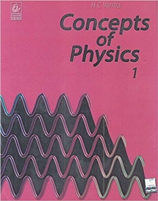 Concepts Of Physics Volume Concepts Of Physics Volume