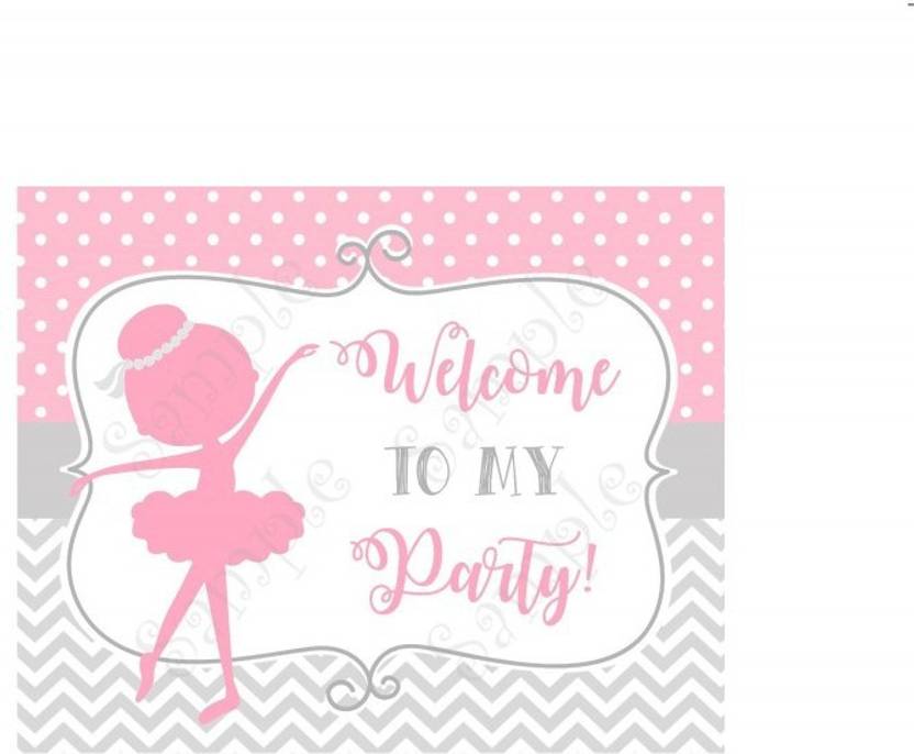Theme My Party Ballerina Welomce Banner For Birthday Party Price