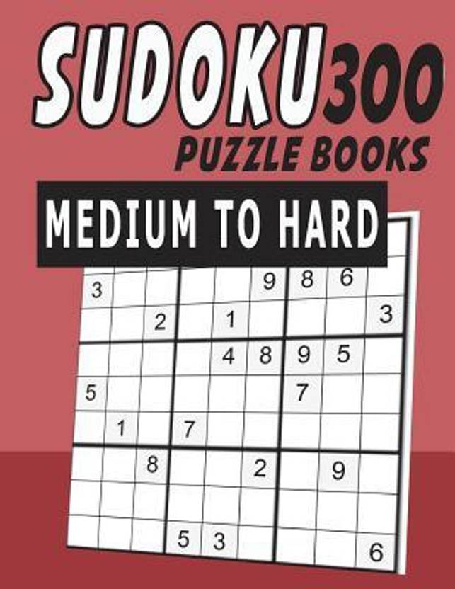 Sudoku Puzzle Books Medium To Hard 300 Buy Sudoku Puzzle - 