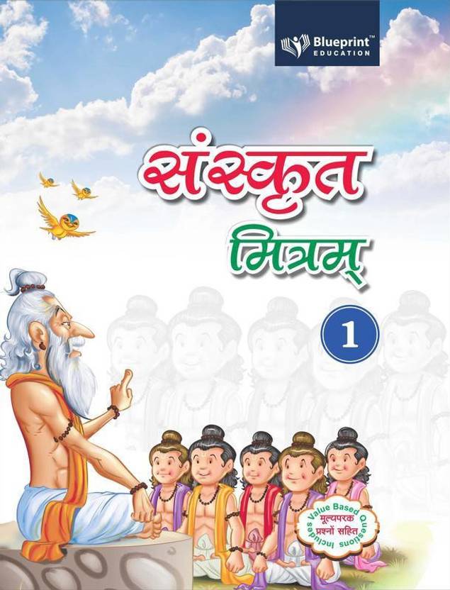 Sanskrit Mitram Book 1 Class VI Buy Sanskrit Mitram Book 1 Class VI By