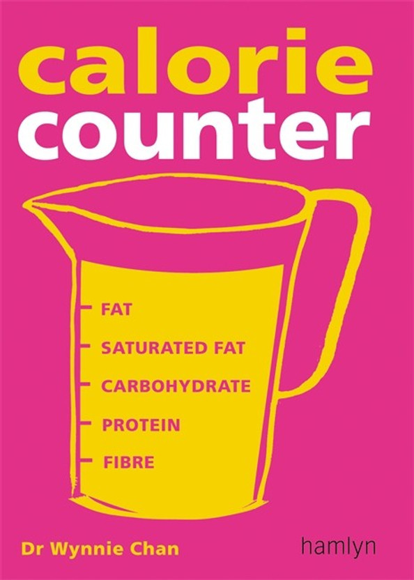calorie counter buy calorie counter by wynnie chan at low price in fat and calorie counter