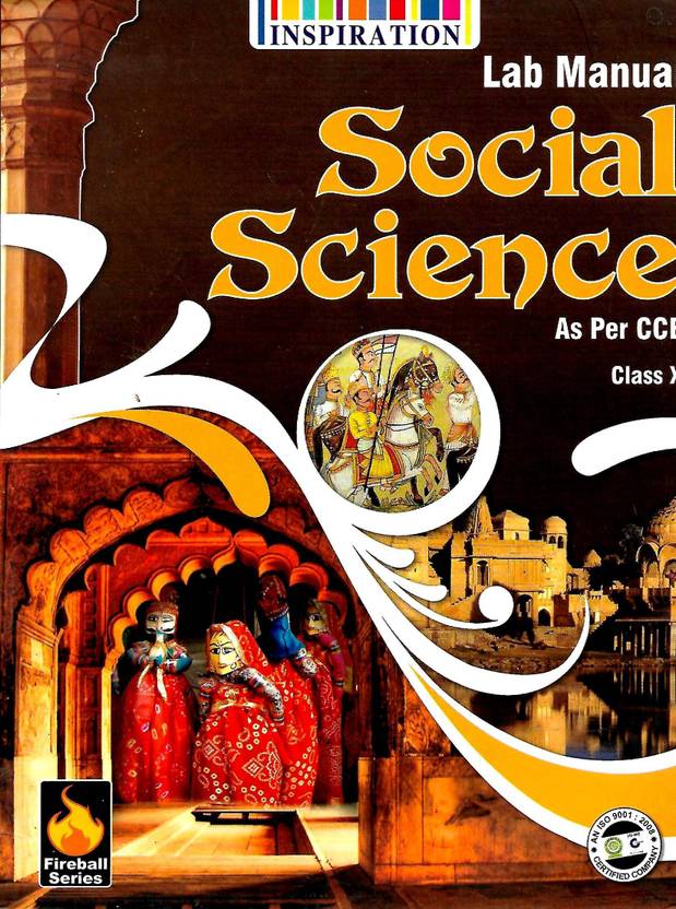 INSPIRATION, LAB MANUAL SOCIAL SCIENCE AS PER CCE CLASS X Buy