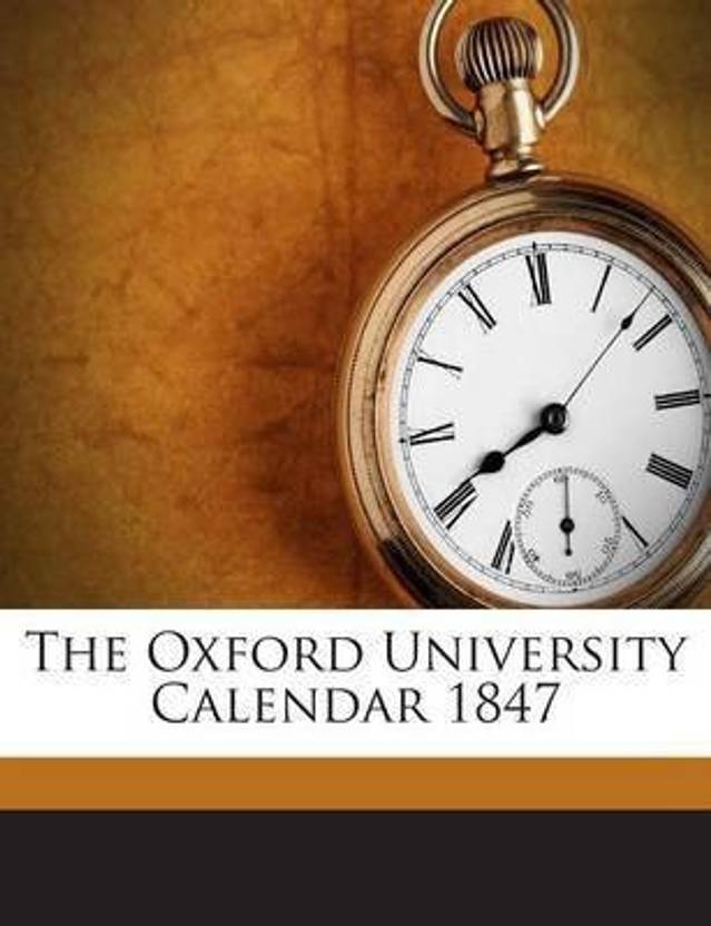 The Oxford University Calendar 1847 Buy The Oxford University Calendar