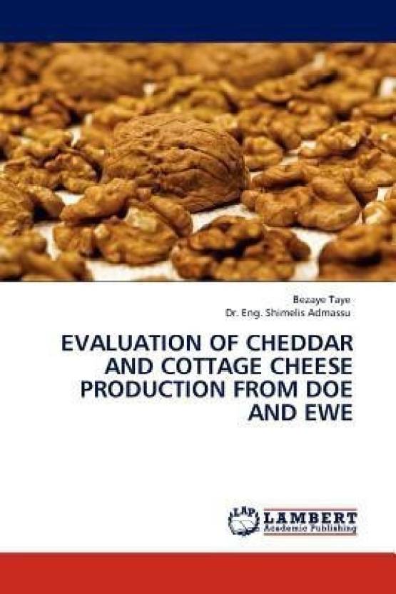 Evaluation Of Cheddar And Cottage Cheese Production From Doe And