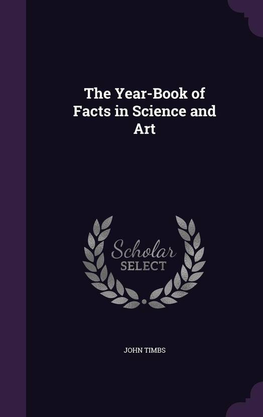 The Year Book Of Facts In Science And Art Buy The Year Book - 