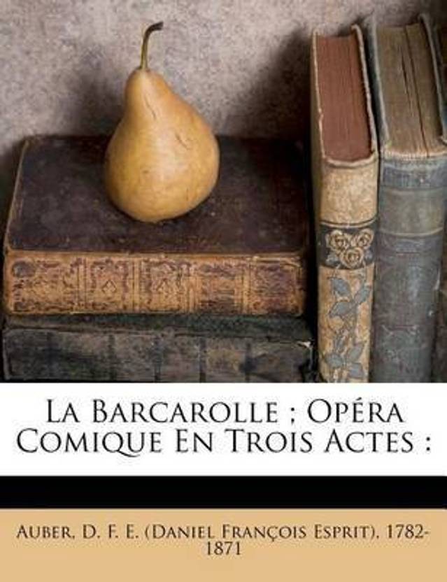 Barcarolle The Opera And I >> La Barcarolle Opera Comique En Trois Actes Buy La Barcarolle Barcarolle The Opera And I >> La Barcarolle Opera Comique En Trois Actes Buy La Barcarolle