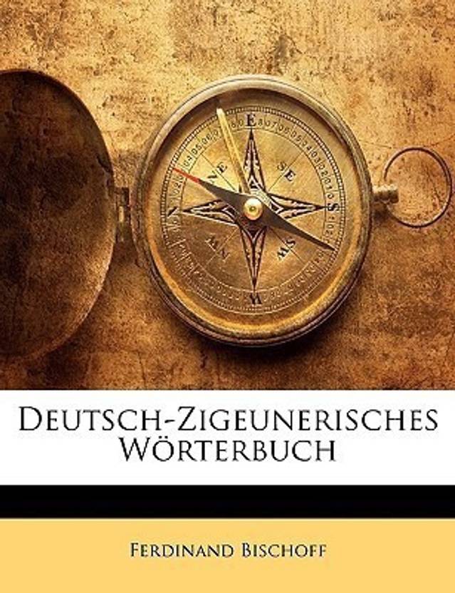 Deutsch-Zigeunerisches W rterbuch: Buy Deutsch ...