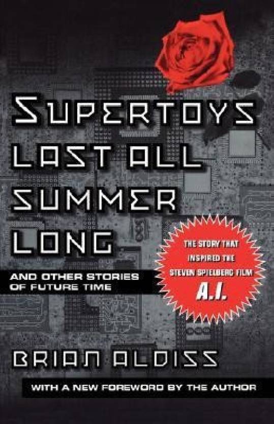 Supertoys Last All Summer Long Buy Supertoys Last All - 