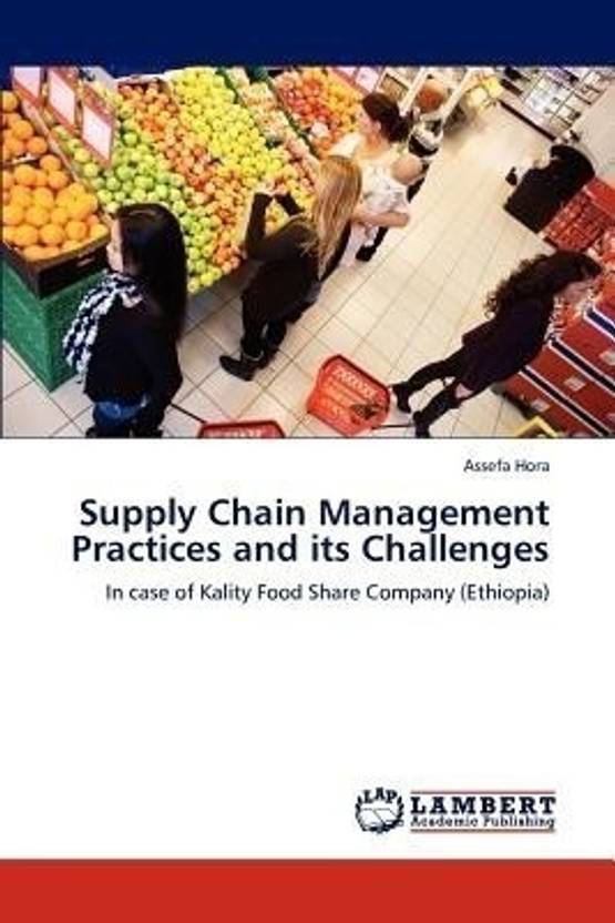Supply Chain Management Practices and Its Challenges Buy Supply Chain