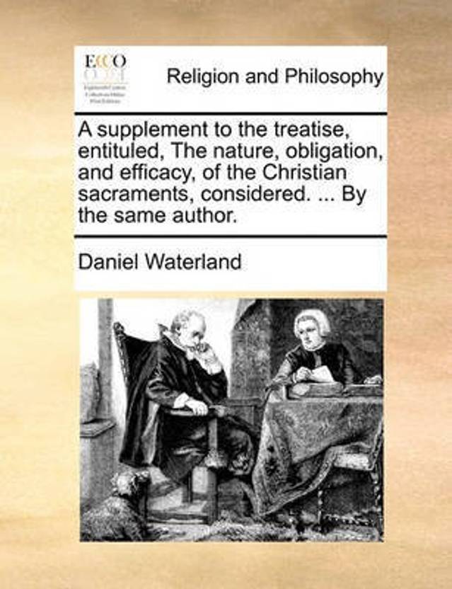 A Supplement to the Treatise, Entituled, the Nature ...