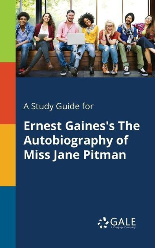 A Study Guide for Ernest Gaines's The Autobiography of Miss Jane Pitman(English, Paperback, Gale Cengage Learning)