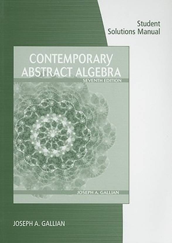 Student Solutions Manual for Contemporary Abstract Algebra Buy Student