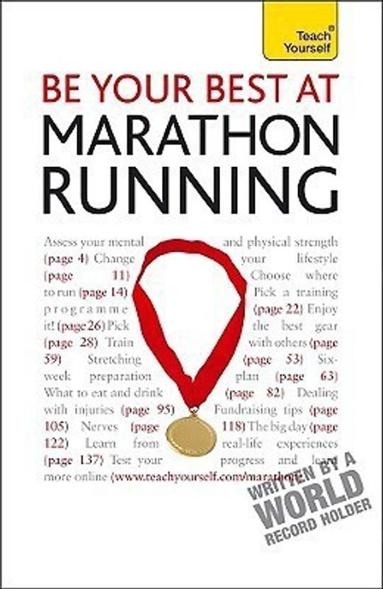 Be Your Best At Marathon Running A Teach Yourself Guide - 