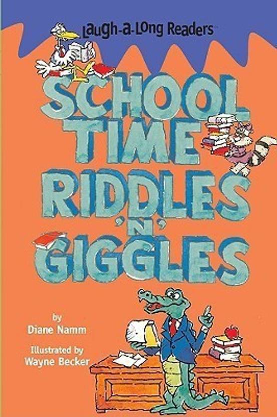 Schooltime Riddles 'n' Giggles: Buy Schooltime Riddles 'n' Giggles by ...