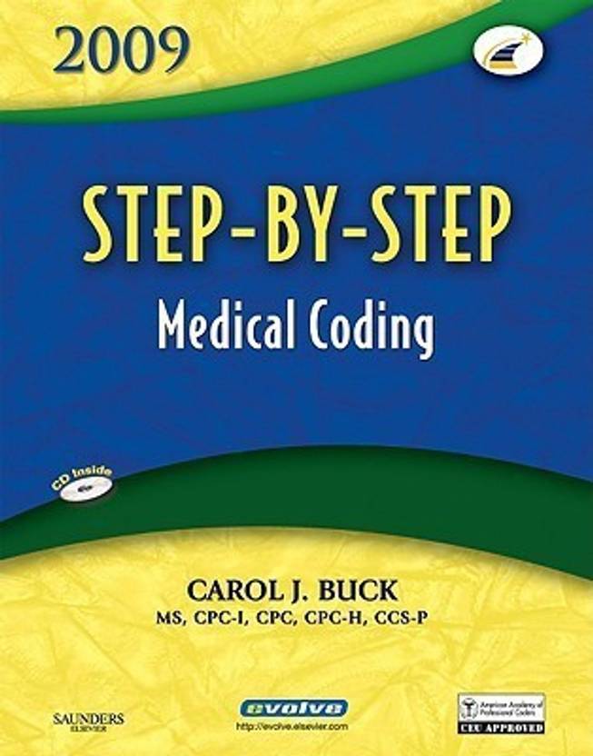 Step by Step Medical Coding 2009 Buy Step by Step Medical Coding 2009