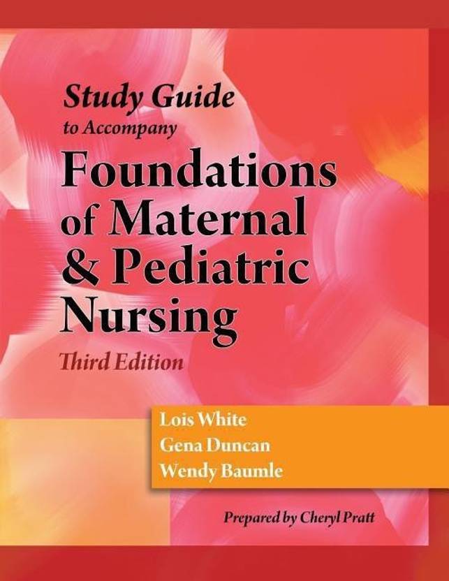 Study Guide for Duncan/Baumle/White's Foundations of Maternal