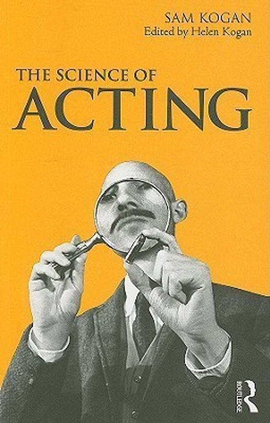 The Science Of Acting 