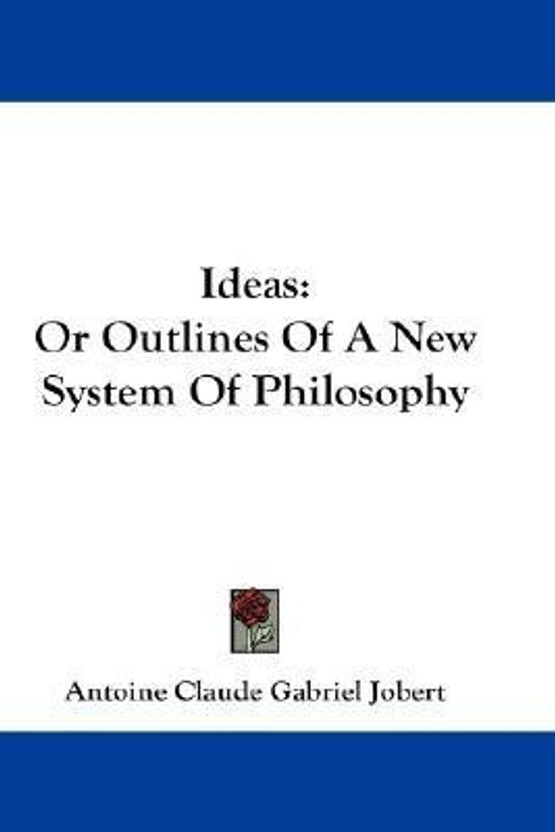 Ideas(English, Paperback, Jobert Antoine Claude Gabriel)