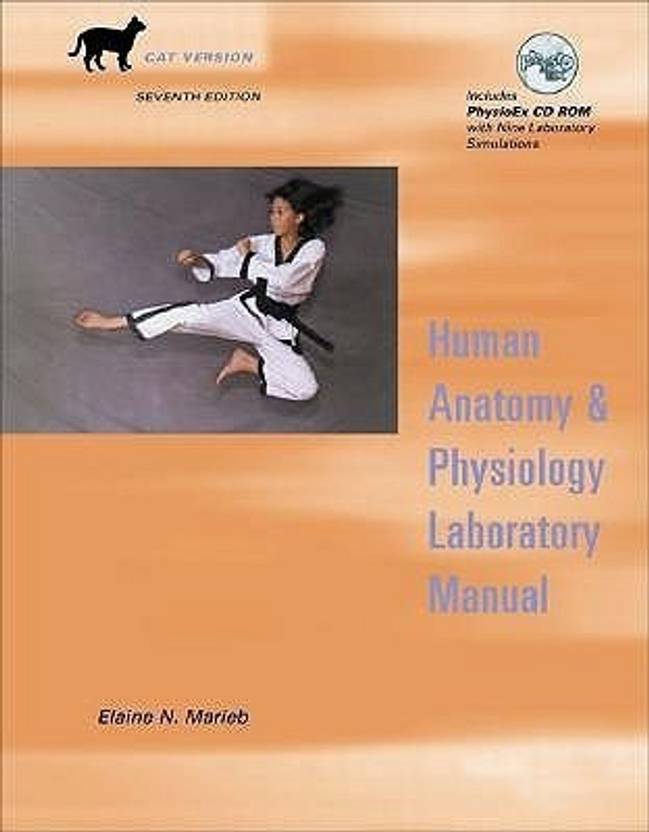 Human Anatomy and Physiology Laboratory Manual, Cat Version with PhysioEx (TM) V3.0 CDROM Buy