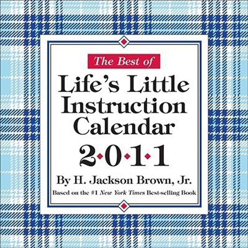 Life's Little Instruction Calendar 2011 Buy Life's Little Instruction