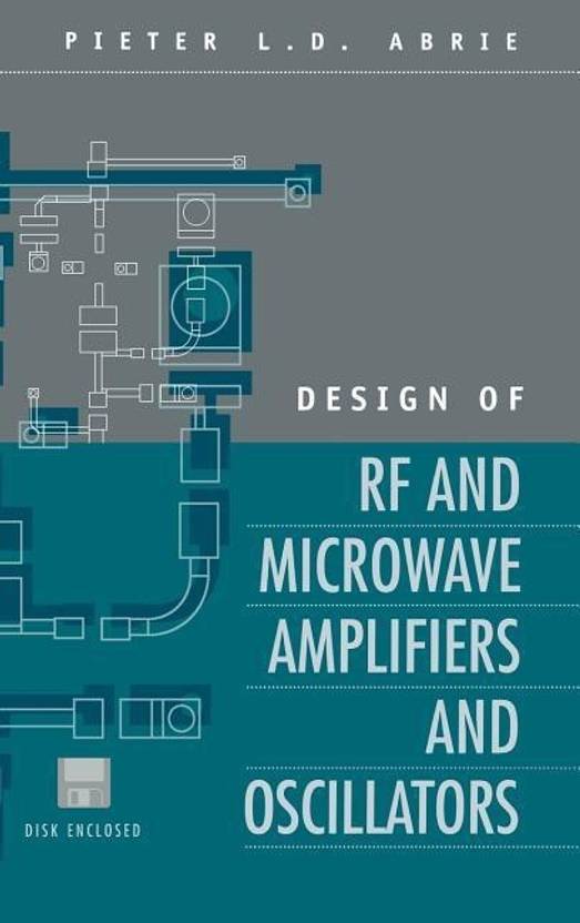 Design of RF and Microwave Amplifiers and Oscillators Buy Design of RF