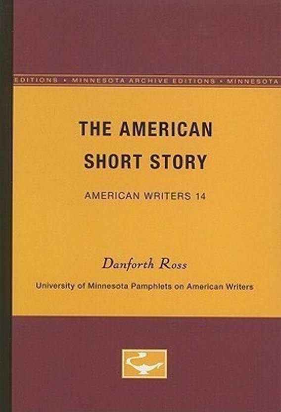 The American Short Story American Writers 14 Buy The American Short
