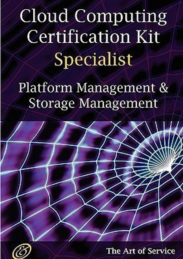 Paas Platform and Storage Management Specialist Level Complete Certification Kit - Platform as a Service Study Guide Book and Online Course Leading to Cloud Computing Certification Specialist(English, Paperback, Menken Ivanka)