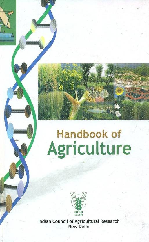 Handbook of Agriculture Buy Handbook of Agriculture by Indian Council