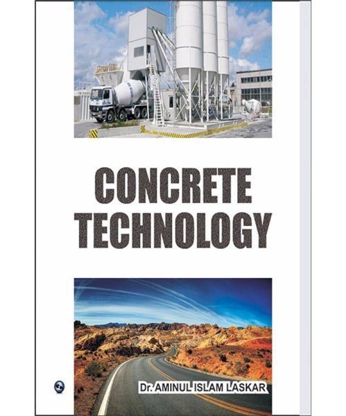 Concrete Technology: Buy Concrete Technology by unknown at Low Price in