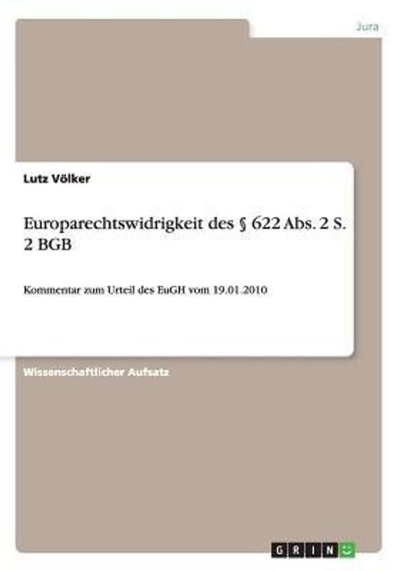 paragraf 622 absatz 1 und 2 bgb